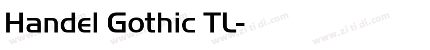 Handel Gothic TL字体转换